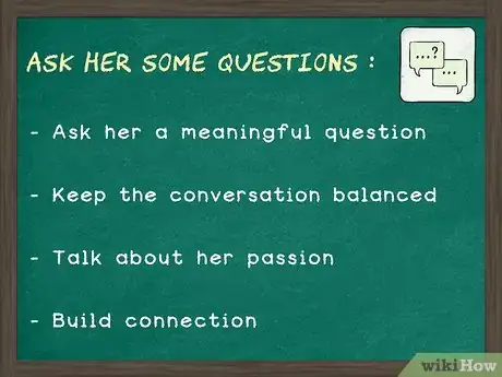 Image titled Keep the Conversation Flowing with a Girl (for Guys) Step 2